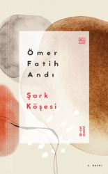 Şark Köşesi - Ketebe Yayınları