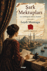 Şark Mektupları - Maya Kitap