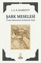 Şark Meselesi - Güneş Kitabevleri Yayınları