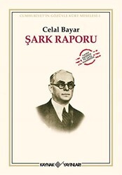 Şark Raporu Cumhuriyet Gözüyle Kürt Meselesi-1 - Kaynak Yayınları