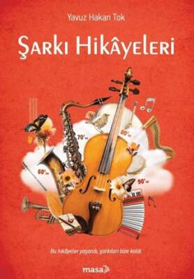 Şarkı Hikayeleri - 1