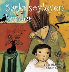 Şarkı Söyleyen Berber - Büyülü Fener Yayınları