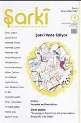 Şarki Üç Aylık Edebiyat ve Sanat Dergisi Sayı: 9 Mart-Nisan-Mayıs 2020 - Şarki Dergisi Yayınları