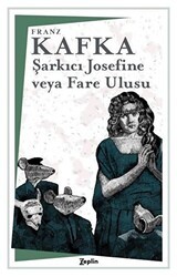 Şarkıcı Josefine veya Fare Ulusu - Zeplin Kitap