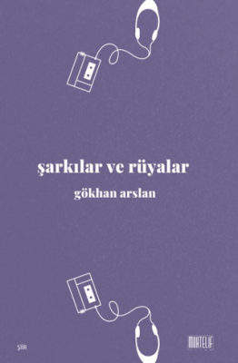 Şarkılar ve Rüyalar - 1