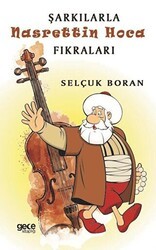 Şarkılarla Nasrettin Hoca Fıkraları - Gece Kitaplığı