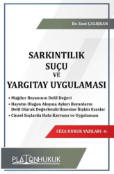 Sarkıntılık Suçu ve Yargıtay Uygulaması - Platon Hukuk