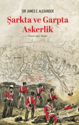 Şarkta ve Garpta Askerlik - 1