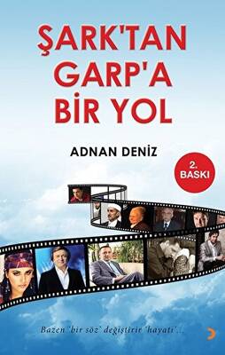 Şark’tan Garp’a Bir Yol - 1