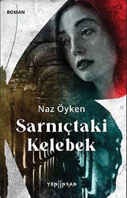 Sarnıçtaki Kelebek - 1