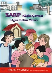 Sarp - Küçük Çevreci - Özlem Yayınevi