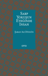 Sarp Yokuşun Eteğinde İnsan - 1
