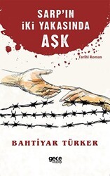 Sarp`ın İki Yakasında Aşk - Gece Kitaplığı