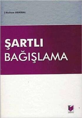 Şartlı Bağışlama - 1