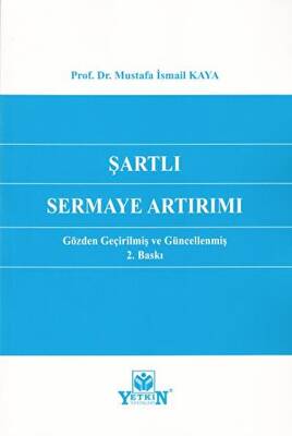 Şartlı Sermaye Artırımı - 1