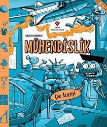 Şaşırtıcı Gerçekler - Mühendislik - TÜBİTAK Yayınları