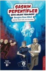 Şaşkın Dedektifler Ünye Kalesi Tehlikede - Dorlion Yayınları