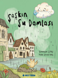 Şaşkın Su Damlası - Multibem Yayınları