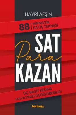 Sat Para Kazan - 88 Hipnotik Satış Tekniği - 1