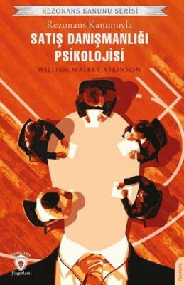 Rezonans Kanunuyla Satış Danışmanlığı Psikolojisi - 1