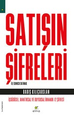 Satışın Şifreleri İle Sonucu Satmak - ELMA Yayınevi