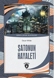 Şatonun Hayaleti ve Genç Kral ile Ejderha - Dorlion Yayınları