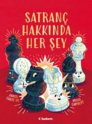 Satranç Hakkında Her Şey - Tudem Yayınları