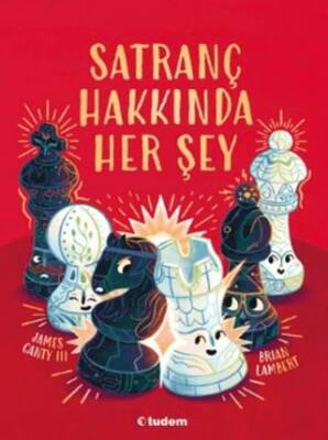 Satranç Hakkında Her Şey - 1