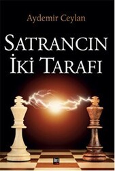 Satrancın İki Tarafı - İleri Yayınları