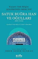 Satuk Buğra Han ve Oğulları 921-1212 - Bilge Kültür Sanat