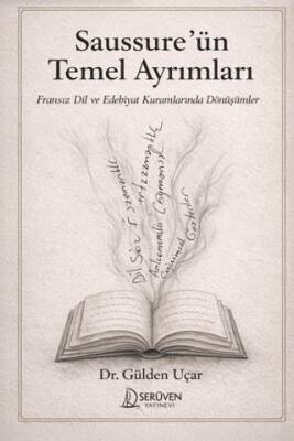 Saussure’ün Temel Ayrımları - 1