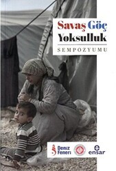 Savaş Göç Yoksulluk Sempozyumu - Ensar Neşriyat