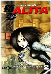 Savaş Meleği Alita Cilt 2: Meleğin Gözyaşları - 1