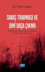 Savaş Travması ve Dini Başa Çıkma - Nobel Akademik Yayıncılık