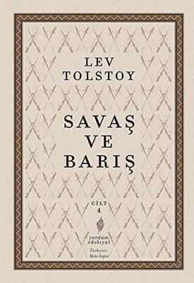 Savaş ve Barış 4. Cilt - 1