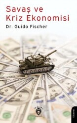 Savaş ve Kriz Ekonomisi - Dorlion Yayınları