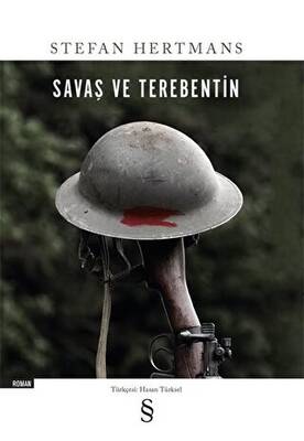 Savaş ve Terebentin - 1
