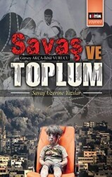 Savaş ve Toplum - Eğitim Yayınevi - Bilimsel Eserler