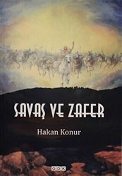 Savaş ve Zafer - GDK Yayınları