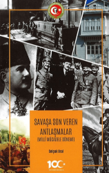 Savaşa Son Veren Antlaşmalar Milli Mücadele Dönemi - Atatürk Araştırma Merkezi