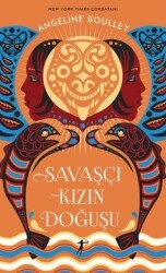 Savaşçı Kızın Doğuşu - Artemis Yayınları