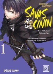 Savaşçının Açlığı 1 - Athica Yayınları