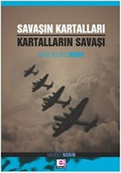 Savaşın Kartalları Kartalların Savaşı - E Yayınları