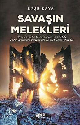 Savaşın Melekleri - 1