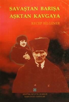 Savaştan Barışa Aşktan Kavgaya - 1