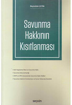 Savunma Hakkının Kısıtlanması - 1