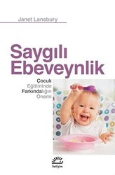 Saygılı Ebeveynlik - İletişim Yayınevi