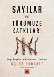 Sayılar ve Türümüze Katkıları - Kolektif Kitap