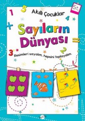 Sayıların Dünyası 5 Yaş - Akıllı Çocuklar - Kukla Yayınları