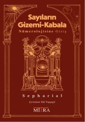 Sayıların Gizemi -Kabala Nümerolojisine Giriş - Mitra Yayınları
